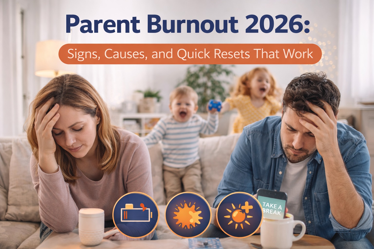 Parent Burnout 2026: 9 Powerful Signs, Causes, and Quick Resets That Work
